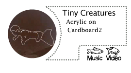 Tiny Creatures - Acrylic on Cardboard 2